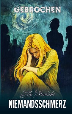 Cover NIEMANDSSCHMERZ: Gebrochen
