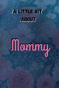 Cover A Little Bit About Mommy
