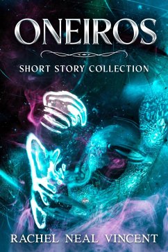 Oneiros (Short Story Collection) (eBook, ePUB) Cover Oneiros (Short Story Collection) (eBook, ePUB)