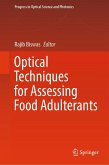 Optical Techniques for Assessing Food Adulterants (eBook, PDF)