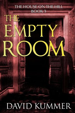 Cover The Empty Room (The House on the Hill, #3) (eBook, ePUB)