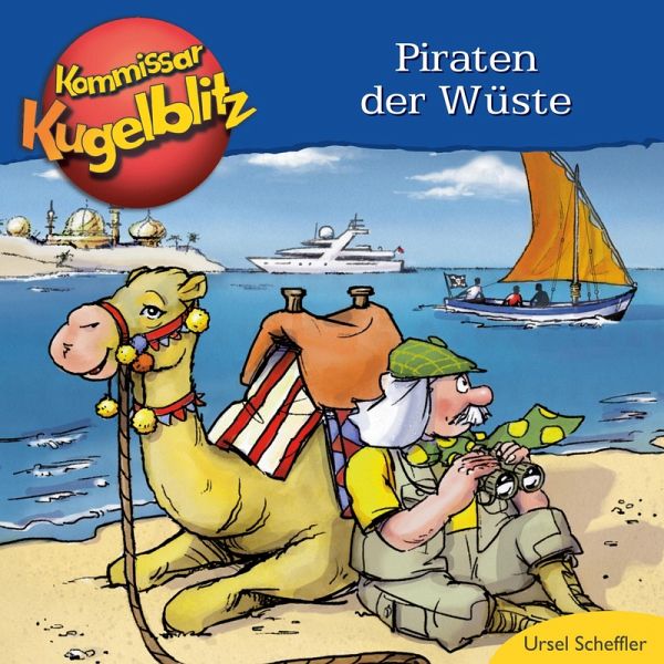 Piraten der Wüste - Kommissar Kugelblitz (MP3-Download)