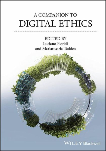 A Companion to Digital Ethics (eBook, ePUB) A Companion to Digital Ethics (eBook, ePUB)
