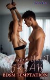 Whipped Until I Break(BDSM temptation) (eBook, ePUB) Whipped Until I Break(BDSM temptation) (eBook, ePUB)