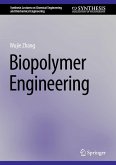 Biopolymer Engineering (eBook, PDF)