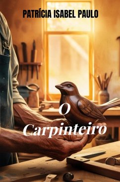 Cover O Carpinteiro (eBook, ePUB)