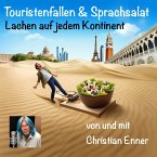 Touristenfallen und Sprachsalat – Lachen auf jedem Kontinent (MP3-Download)