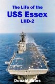 The Life of the USS Essex LHD-2 (eBook, ePUB)