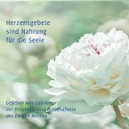 Herzensgebete sind Nahrung für die Seele (MP3-Download)