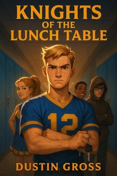Knights of the Lunch Table (eBook, ePUB) - Gross, Dustin