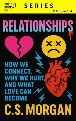 The Book On Relationships (The Book On Series, #4) (eBook, ePUB) - Morgan, C. S.