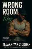 Wrong Room Key: Accidental Encounter, Dark Romance (eBook, ePUB) Wrong Room Key: Accidental Encounter, Dark Romance (eBook, ePUB)