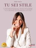Tu Sei Stile (eBook, ePUB)