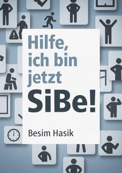 Cover Hilfe, ich bin jetzt SiBe! (eBook, ePUB)