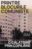 Printre blocurile comuniste (eBook, ePUB) Printre blocurile comuniste (eBook, ePUB)