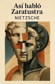 Así Habló Zaratustra (eBook, ePUB)