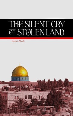 The Silent Cry of Stolen Land (eBook, ePUB) Cover The Silent Cry of Stolen Land (eBook, ePUB)