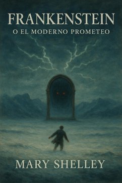 Frankenstein (eBook, ePUB) - Shelley, Mary