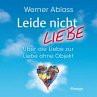 Leide nicht - liebe (MP3-Download) - Bild 1