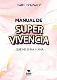 Manual de super-vivencia (eBook, ePUB)