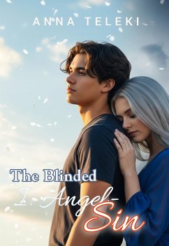 Cover The Blinded - I. Angel-sin (The legend of the Blinded) (eBook, ePUB)