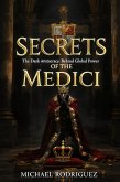 Secrets of the Medici: The Dark Aristocracy Behind Global Power (eBook, ePUB)