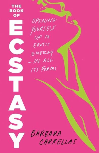 The Book of Ecstasy (eBook, ePUB)