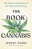 The Book of Cannabis (eBook, ePUB) The Book of Cannabis (eBook, ePUB)