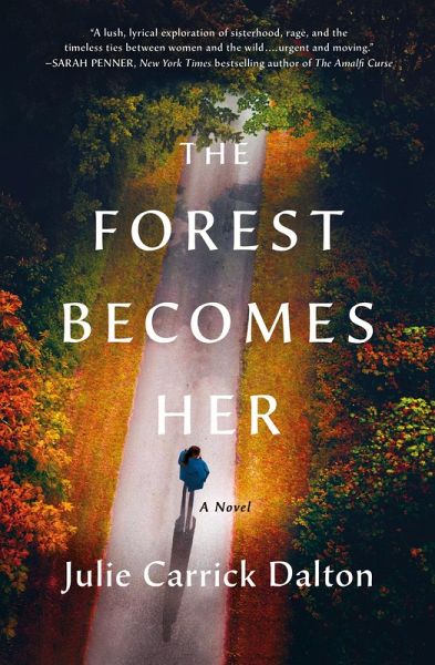 The Forest Becomes Her (eBook, ePUB)