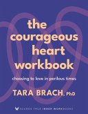 The Courageous Heart Workbook (eBook, ePUB)