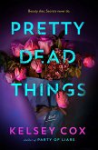 Pretty Dead Things (eBook, ePUB)