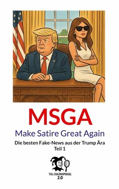 Cover MSGA - Make Satire Great Again (eBook, ePUB)