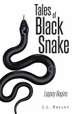Tales of Black Snake (eBook, ePUB) Tales of Black Snake (eBook, ePUB)