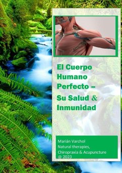 Cover El Cuerpo Humano Perfecto - Sú Salud & Imunidad (eBook, ePUB)