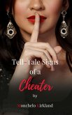 Tell-Tale Signs Of A Cheater (eBook, ePUB) Tell-Tale Signs Of A Cheater (eBook, ePUB)
