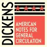 American Notes for General Circulation... - Bild 1