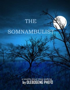 The somnambulist (eBook, ePUB) - Olebogengphefo911