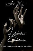 Unbroken Confidence (eBook, ePUB)