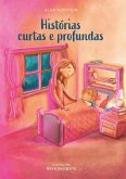 Histórias Curtas e Profundas (eBook, ePUB)
