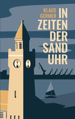 In Zeiten der Sanduhr (eBook, ePUB)