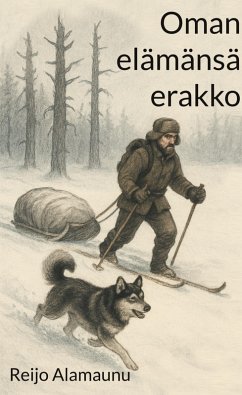 Oman elämänsä erakko (eBook, ePUB) - Alamaunu, Reijo