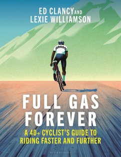 Full Gas Forever (eBook, ePUB) - Clancy, Ed; Williamson, Lexie Full Gas Forever (eBook, ePUB) - Clancy, Ed; Williamson, Lexie