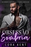 Obsessão Sombria (Universidade De Blackmore, #2) (eBook, ePUB)