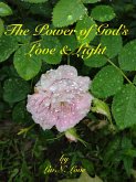 The Power of God's Love & Light (eBook, ePUB)