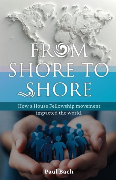From Shore to Shore (eBook, ePUB) From Shore to Shore (eBook, ePUB)