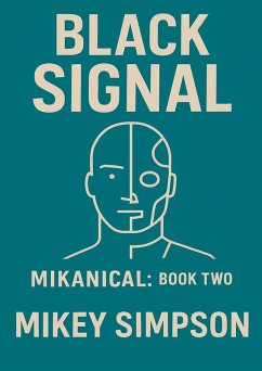 Cover Mikanical - Book 2 - Black Signal (eBook, ePUB)