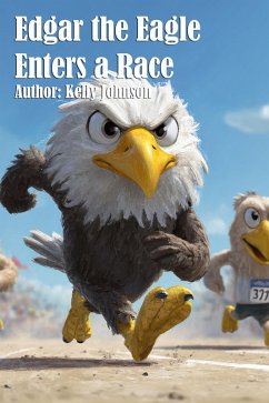 Cover Edgar the Eagle Enters a Race (eBook, ePUB)