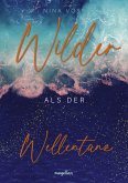 Wilder als der Wellentanz (eBook, ePUB)