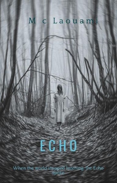 ECHO A Zone 99 Story Book Two (eBook, ePUB) ECHO A Zone 99 Story Book Two (eBook, ePUB)
