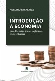 Introdução à Economia para Ciências Sociais Aplicadas e Engenharias (eBook, ePUB) Introdução à Economia para Ciências Sociais Aplicadas e Engenharias (eBook, ePUB)